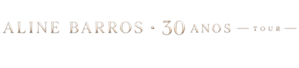 Aline Barros · 30 Anos Tour
